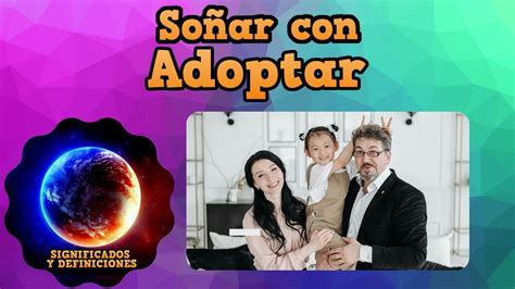 Cómo interpretar el significado de soñar que adoptas un niño ...